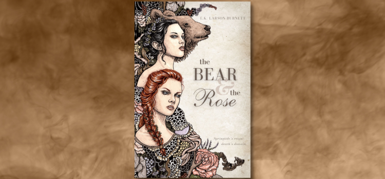 The Bear and the Rose: A Gripping Folklore-Inspired Fantasy with Breath-Taking Plot Twists