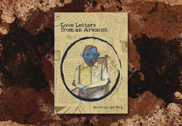 Love Letters from an Arsonist: A Haunting Journey of Hope and Darkness