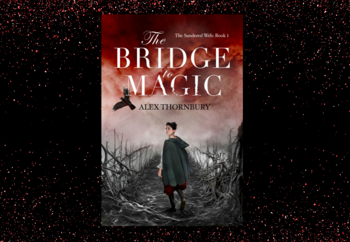 “The Bridge to Magic” by Alex Thornbury: A Surprising Twist on Magic and its Consequences