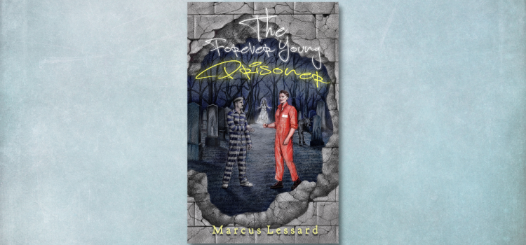 A Captivating Blend of Mystery and Charm: Exploring ‘The Forever Young Prisoner’ by Marcus Lessard