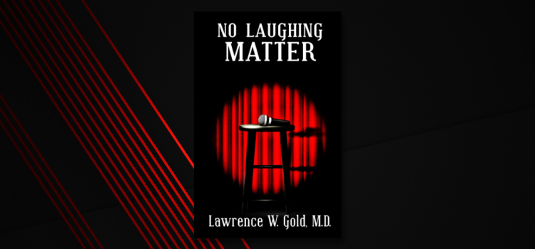 Complex Characters and Unconventional Thrills: ‘No Laughing Matter’ – Book Review