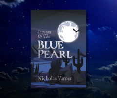 “Seasons of the Blue Pearl” by Nicholas Varner: A Dark and Atmospheric Young Adult Fantasy