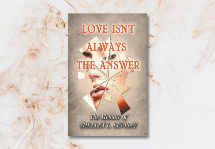 Love Isn’t Always the Answer: A Story of Abuse, Redemption, and Friendship